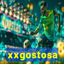 xxgostosa