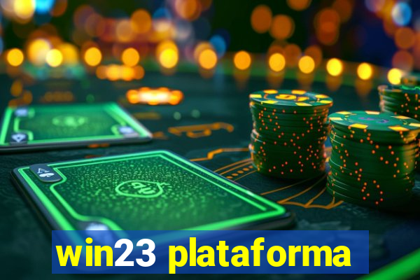 win23 plataforma