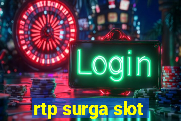 rtp surga slot