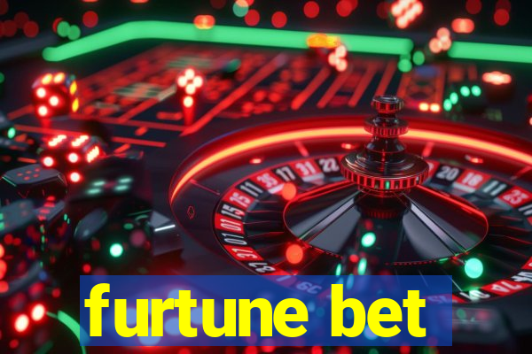 furtune bet