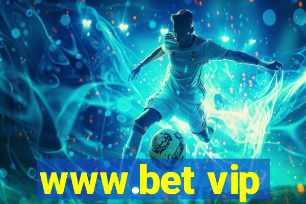 www.bet vip