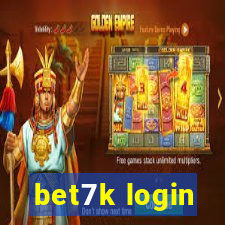 bet7k login