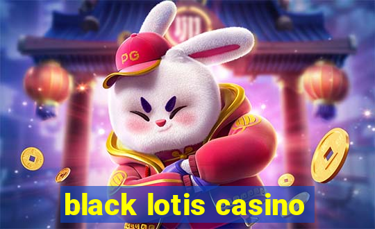 black lotis casino