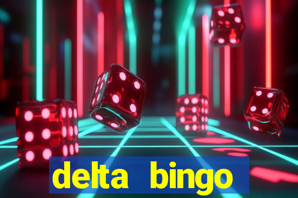 delta bingo peterborough jackpots