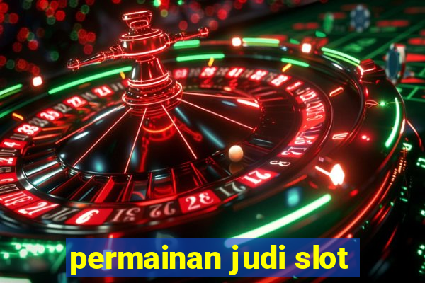 permainan judi slot