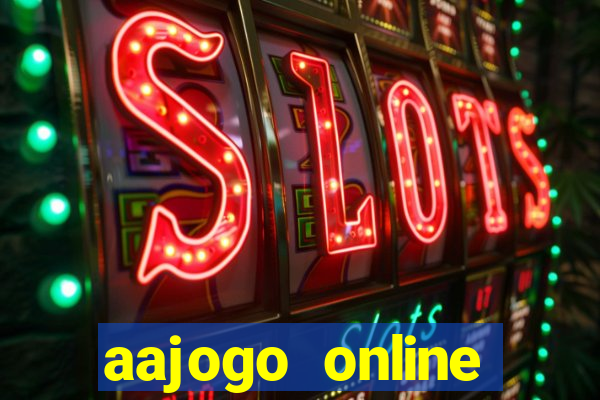 aajogo online casino jogos