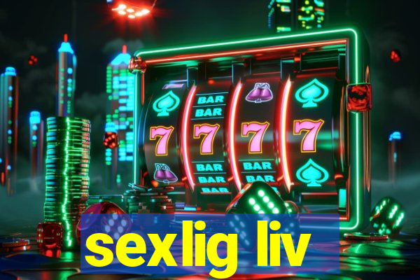 sexlig liv