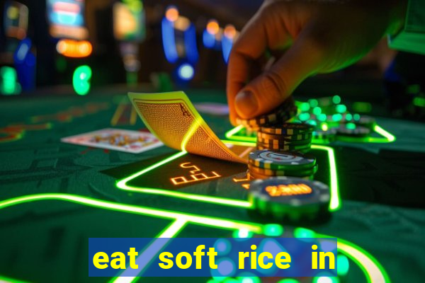 eat soft rice in another world hentai