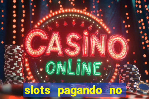 slots pagando no cadastro apk