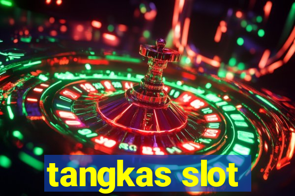 tangkas slot