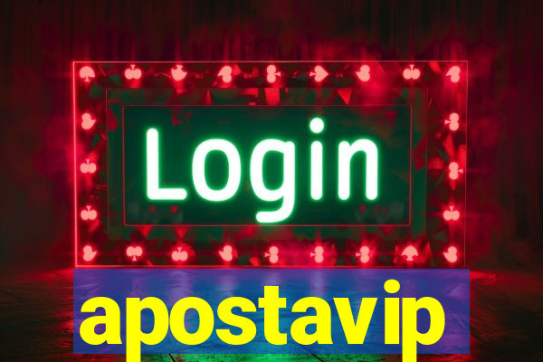 apostavip