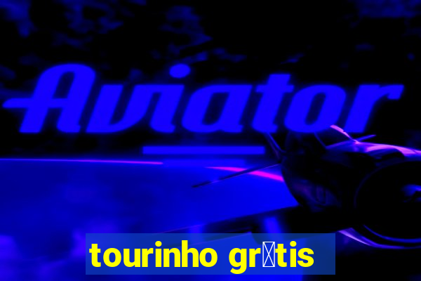 tourinho gr谩tis