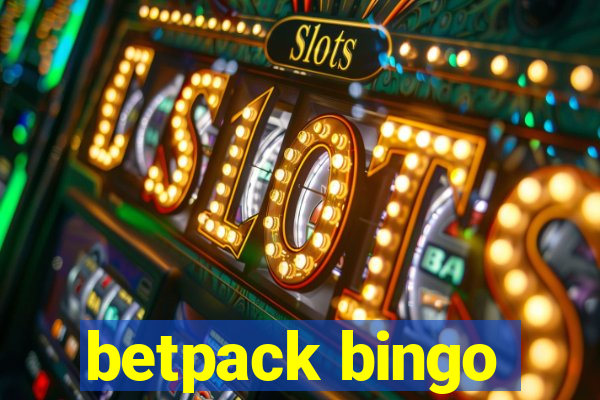 betpack bingo