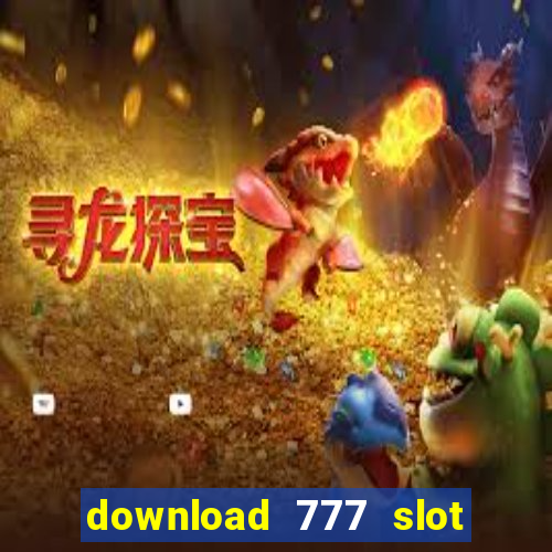 download 777 slot machine game