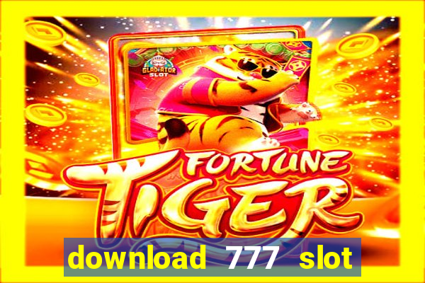 download 777 slot machine game