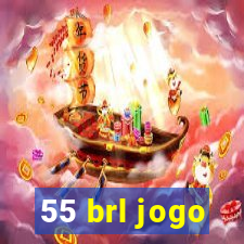 55 brl jogo