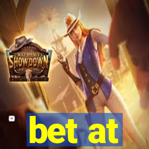 bet at