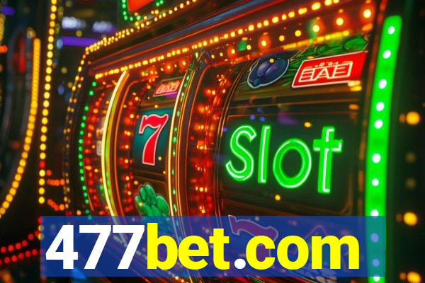 477bet.com