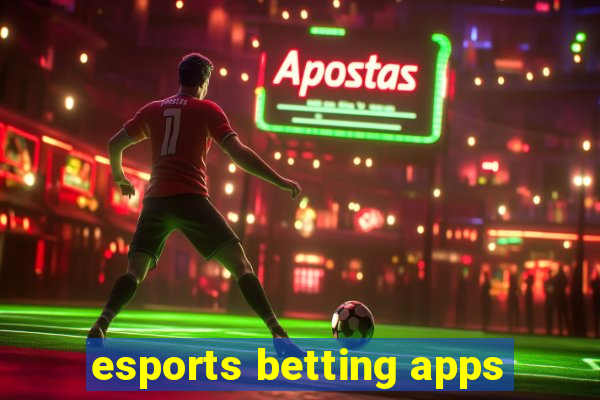 esports betting apps