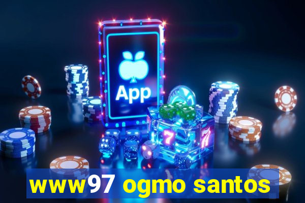 www97 ogmo santos