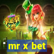 mr x bet