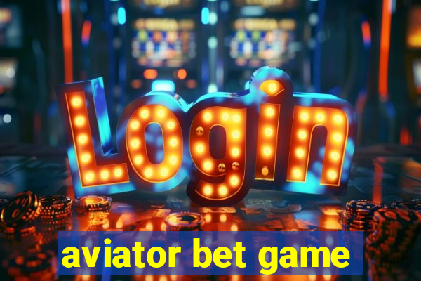 aviator bet game