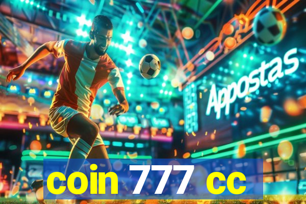 coin 777 cc