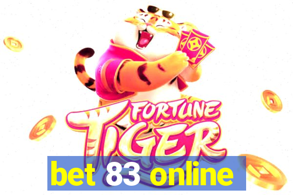 bet 83 online