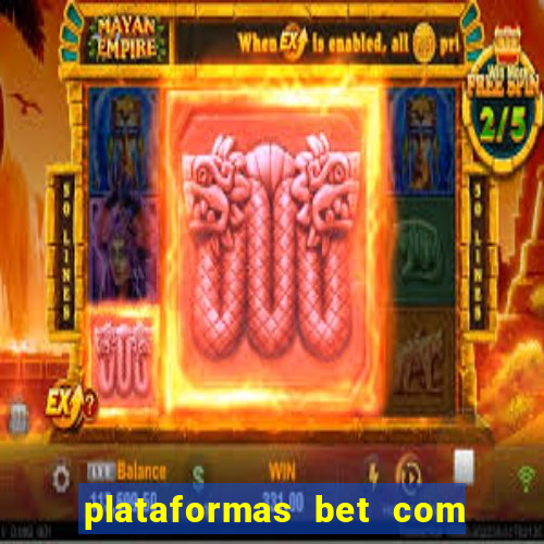 plataformas bet com bonus de cadastro