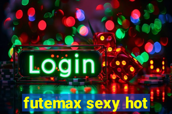 futemax sexy hot