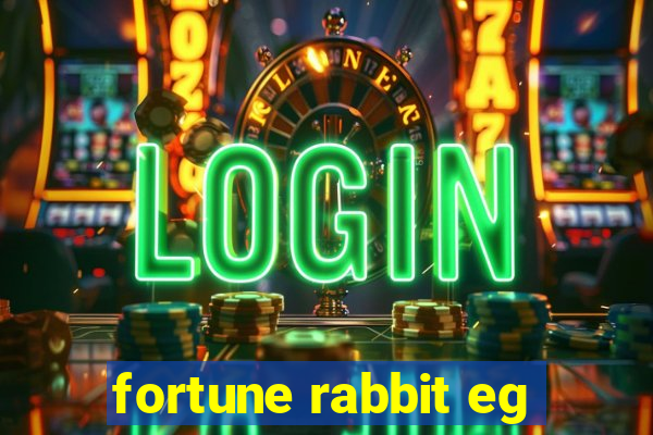 fortune rabbit eg