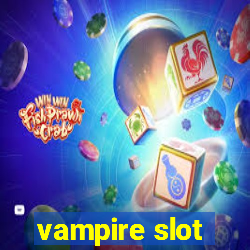 vampire slot