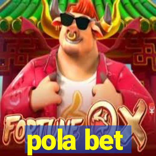 pola bet