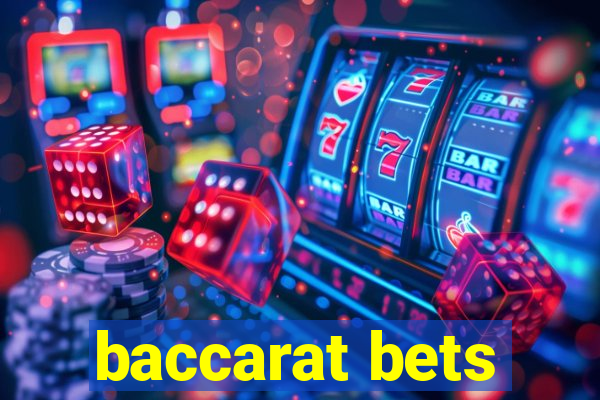 baccarat bets