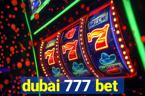 dubai 777 bet