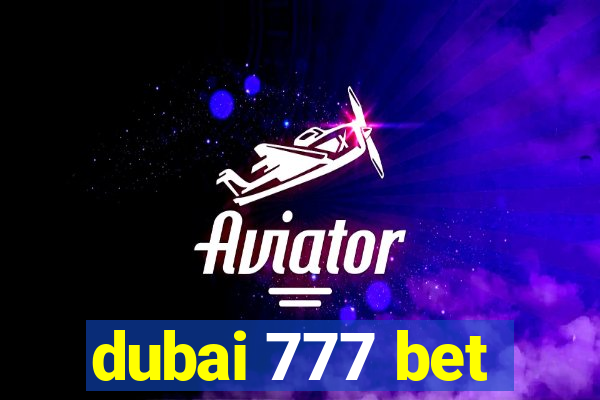 dubai 777 bet