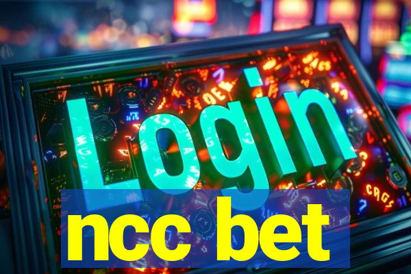 ncc bet