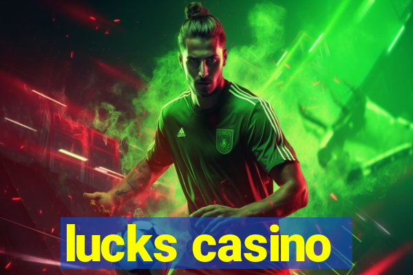 lucks casino