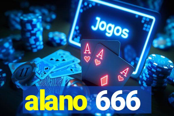 alano 666