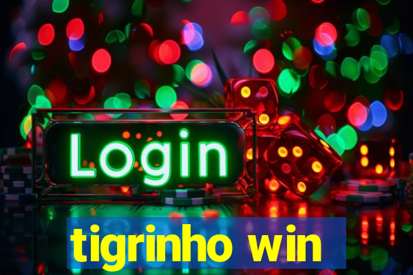 tigrinho win