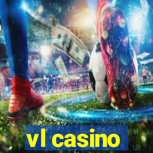 vl casino