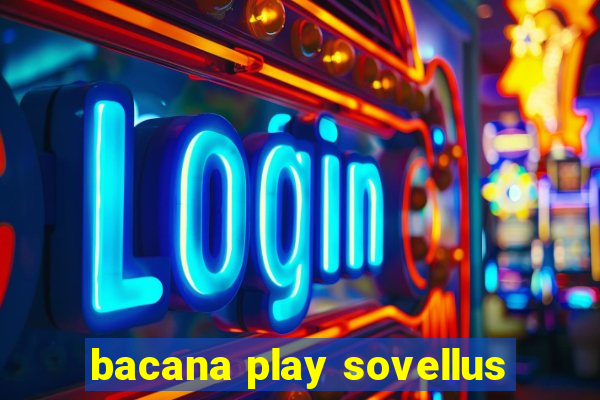 bacana play sovellus