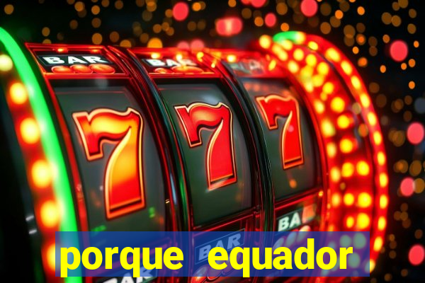 porque equador perdeu 3 pontos