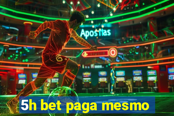 5h bet paga mesmo