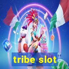 tribe slot