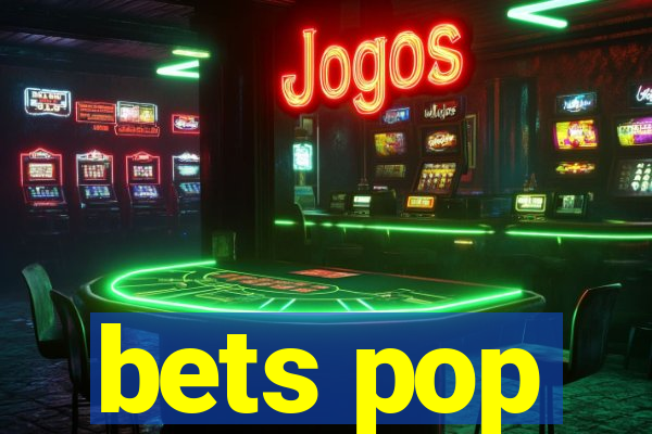 bets pop