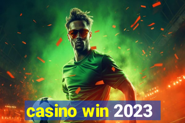 casino win 2023