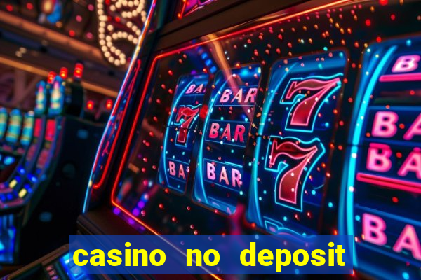 casino no deposit bonus free spins