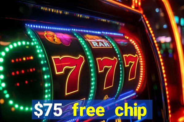 $75 free chip funclub casino