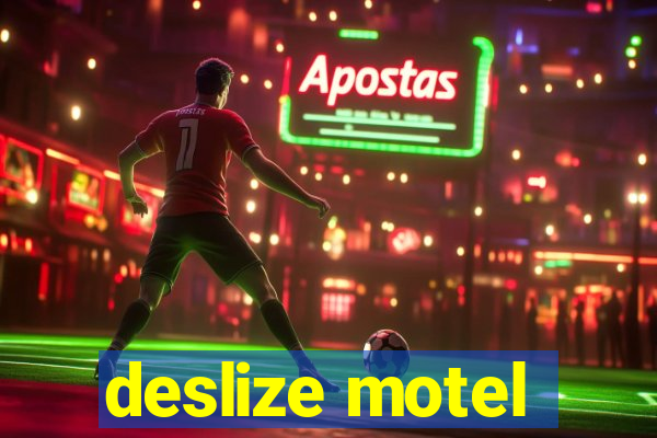 deslize motel